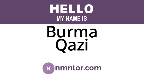 Burma Qazi