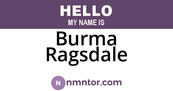 Burma Ragsdale