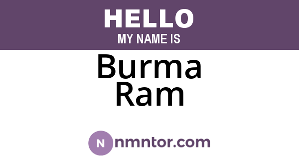 Burma Ram