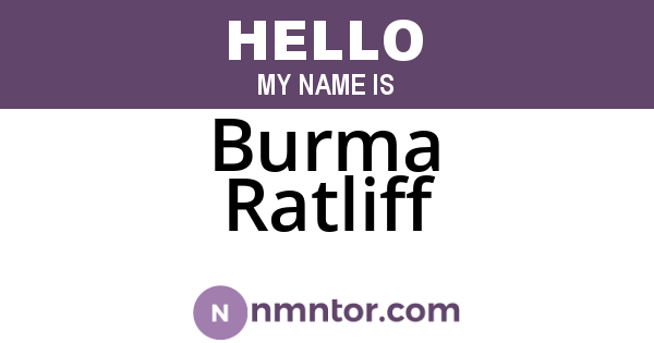 Burma Ratliff