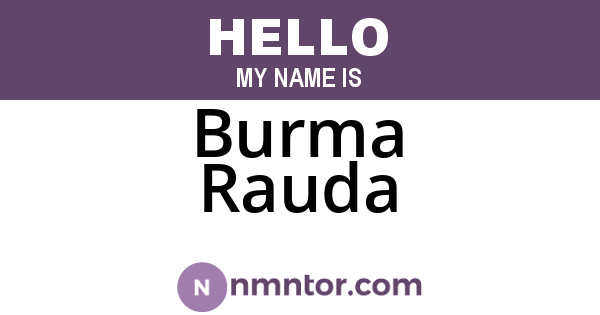 Burma Rauda