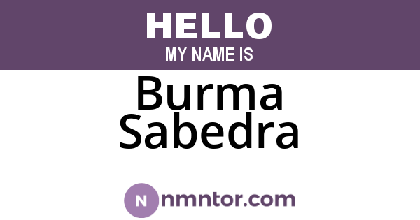 Burma Sabedra
