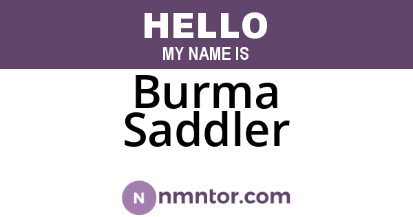 Burma Saddler