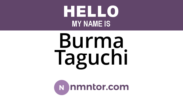 Burma Taguchi