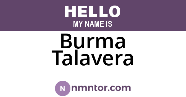 Burma Talavera