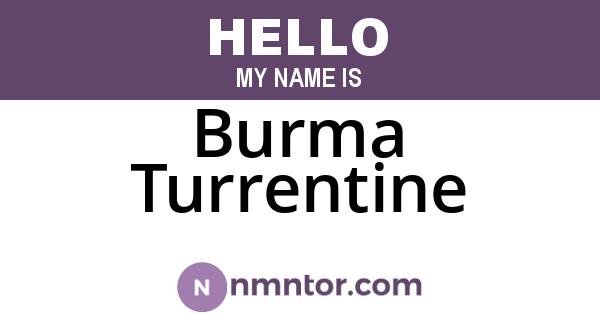 Burma Turrentine