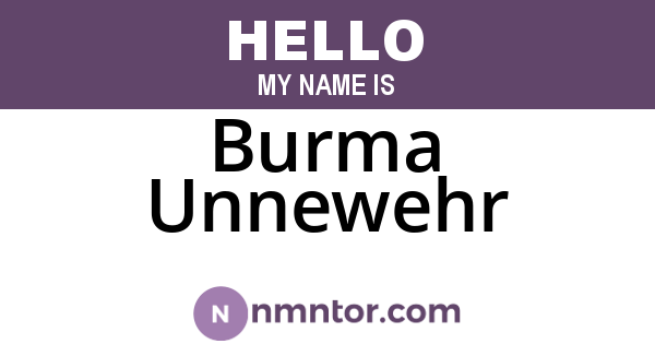 Burma Unnewehr