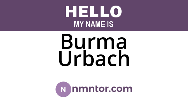 Burma Urbach