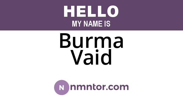 Burma Vaid