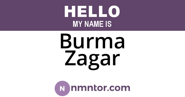 Burma Zagar