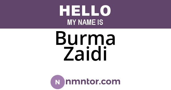 Burma Zaidi