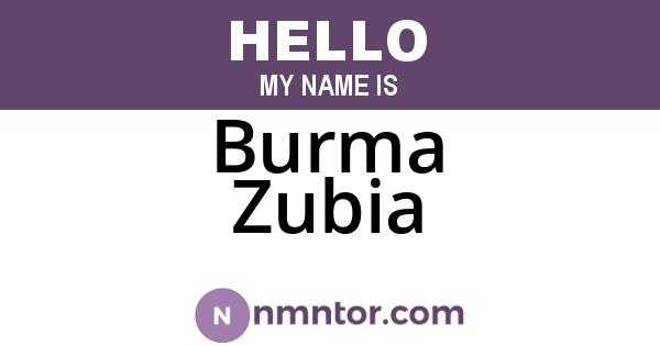 Burma Zubia