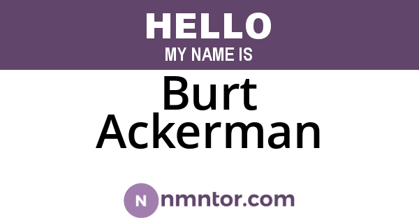 Burt Ackerman
