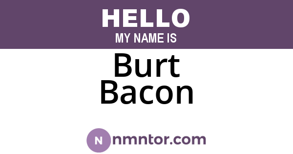 Burt Bacon