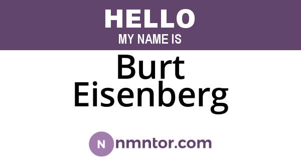 Burt Eisenberg