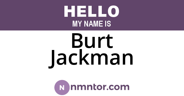 Burt Jackman