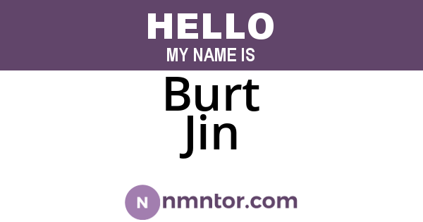 Burt Jin