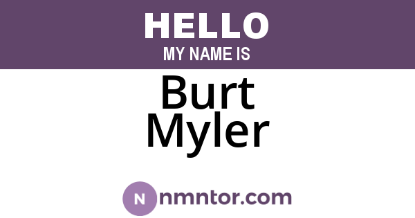 Burt Myler