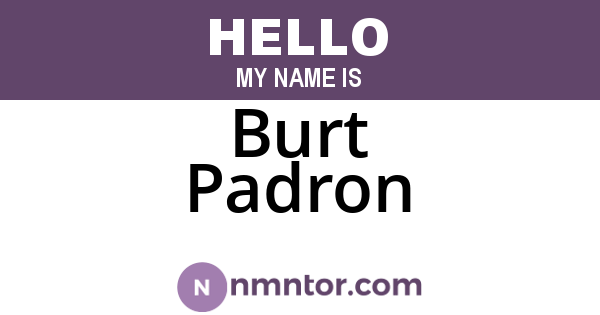 Burt Padron