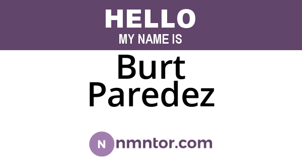 Burt Paredez