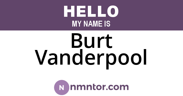 Burt Vanderpool