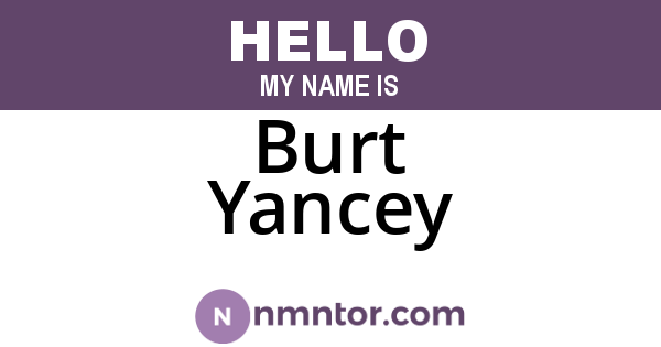 Burt Yancey