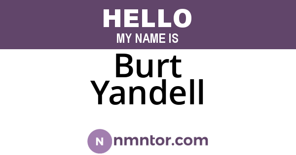Burt Yandell
