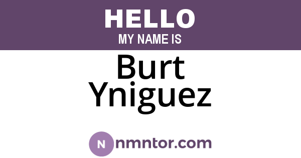 Burt Yniguez
