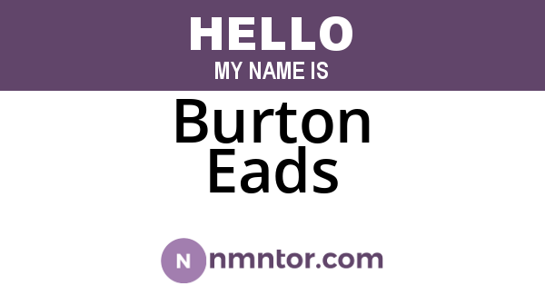 Burton Eads