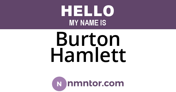 Burton Hamlett