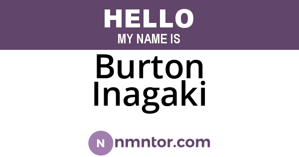 Burton Inagaki