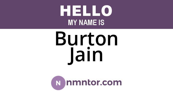 Burton Jain