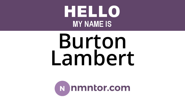 Burton Lambert