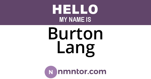Burton Lang