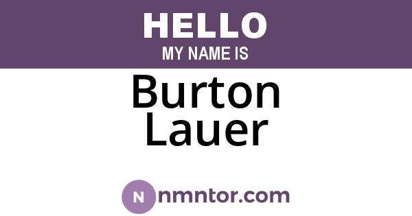Burton Lauer