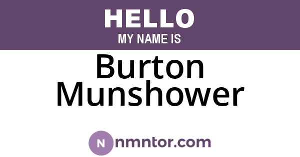 Burton Munshower