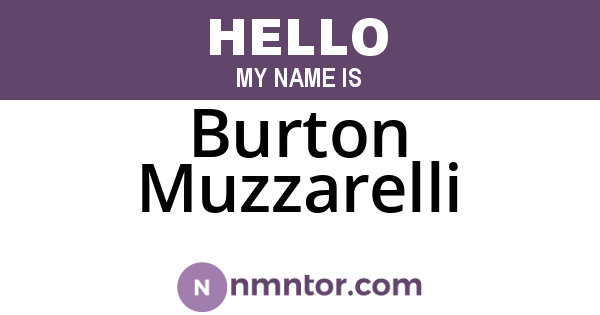 Burton Muzzarelli