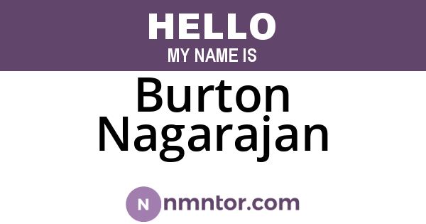 Burton Nagarajan