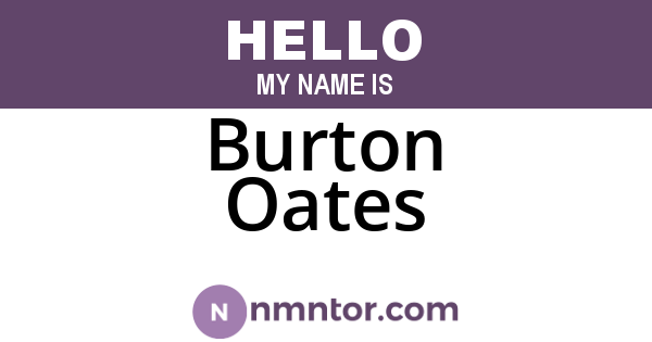 Burton Oates