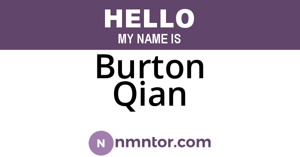 Burton Qian