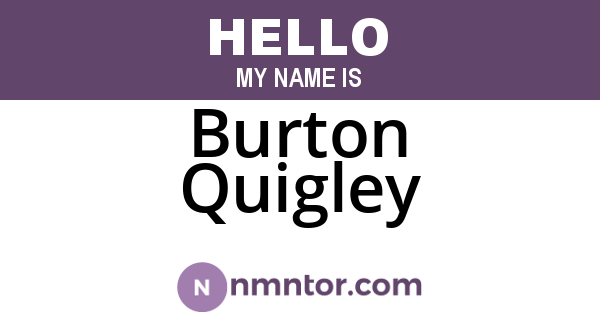 Burton Quigley