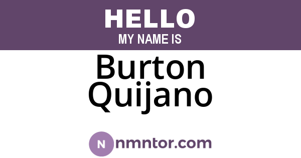 Burton Quijano
