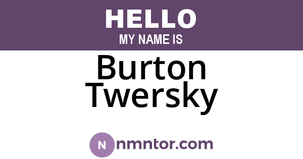 Burton Twersky