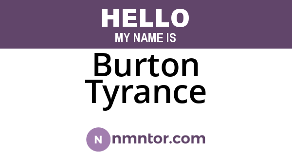 Burton Tyrance