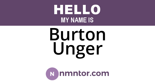 Burton Unger