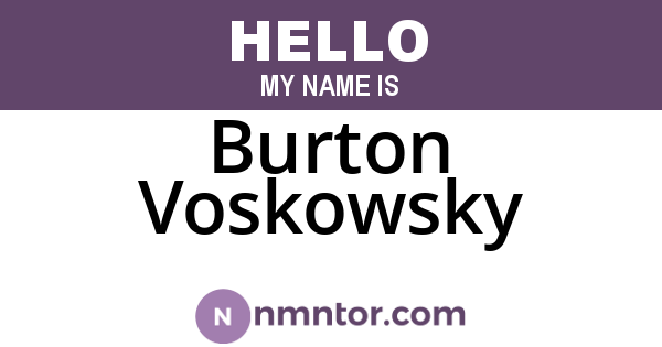 Burton Voskowsky