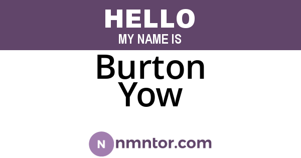 Burton Yow