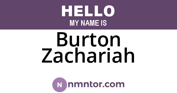 Burton Zachariah