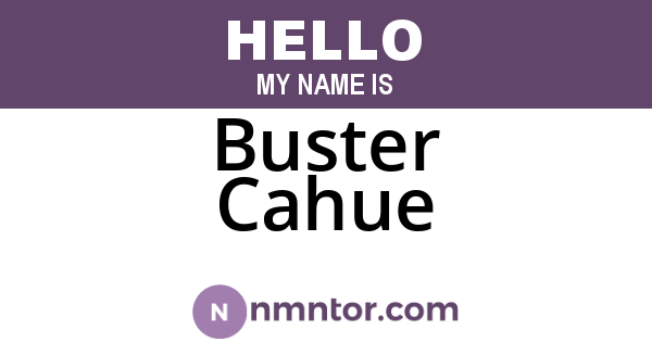 Buster Cahue