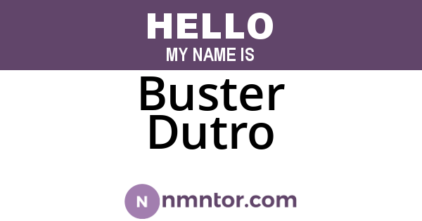 Buster Dutro
